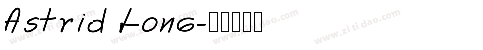 Astrid Long字体转换